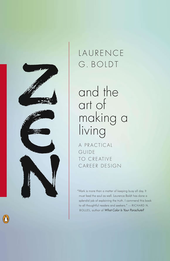 禅与谋生艺术：通往创造性职业设计的实用指南