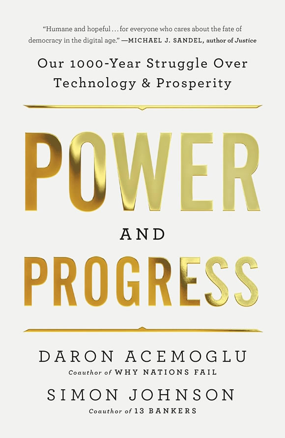 权力与进步：我们与技术繁荣的千年博弈